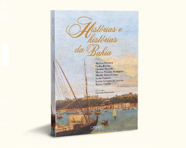 Editora Caramurê lança livro de contos "Histórias e histórias da Bahia"